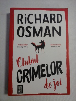 Clubul CRIMELOR de joi (roman) - Richard OSMAN foto