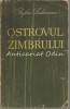 Ostrovul Zimbrului, Profira Sadoveanu, Editura Tineretului, 1966, Bucuresti, 174 pagini, Mihail Sadoveanu