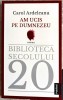Am Ucis pe Dumnezeu - Carol Ardeleanu, Roman, Beletristica, 2022, Editura Publisol
