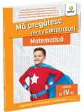Cumpara ieftin Matematica. Clasa a IV-a. Editia a II-a/***
