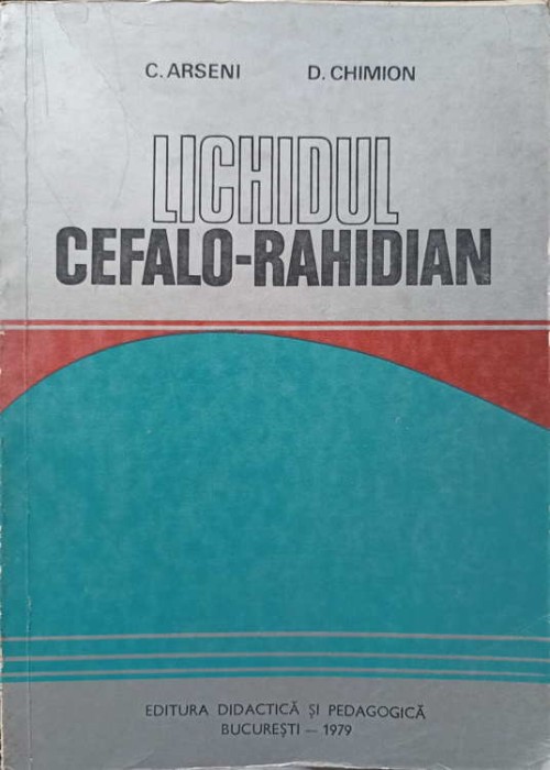 LICHIDUL CEFALO-RAHIDIAN-C. ARSENI, D. CHIMION-223356