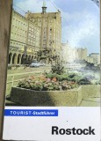 TRM3 Carte Ghid Turistic Rostock Tourist Stadtf&uuml;hrer Limba Germana, Editura Tourist Verlag Germania de Est RDG, Colectie