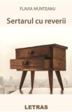 Sertarul cu reverii - Flavia Munteanu