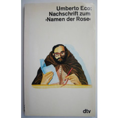 Nachschrift zum &#039;Namen der Rose&#039; &ndash; Umberto Eco