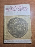 culegere de texte pentru istoria antica - pentru clasa a 5-a - din anul 1981