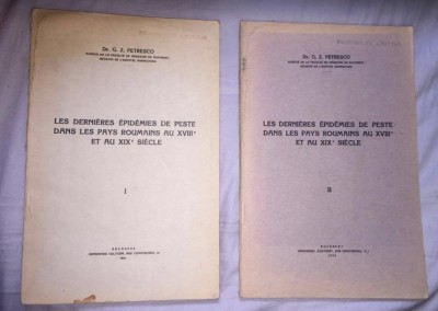 Les derni&amp;egrave;res &amp;eacute;pid&amp;eacute;mies de peste dans les Pays Roumains... 2 vol/ G. Z. Petresco foto
