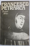 Scrieri Alese Francesco Petrarca Carti Critica Literara Studii Literare Carti Noi Anticariat Stare Buna