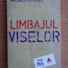 Wilhelm Stekel - Limbajul viselor
