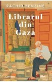 Librarul din Gaza - Rachid Benzine