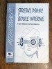 Stresul psihic si bolile interne - Dr. Ioan Bradu Iamandescu / R2F