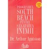 Arthur Agatston - Programul South Beach pentru sanatatea inimii, Editura Curtea Veche, 2008, 304 pagini