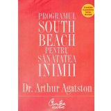 Arthur Agatston - Programul South Beach pentru sanatatea inimii - 134389