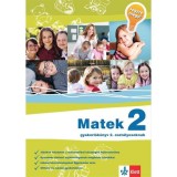 Matek 2 - Gyakorl&oacute;k&ouml;nyv 2. oszt&aacute;lyosoknak - Jegyre megy! - S&uuml;tő Katalin