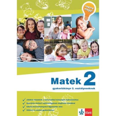 Matek 2 - Gyakorl&amp;oacute;k&amp;ouml;nyv 2. oszt&amp;aacute;lyosoknak - Jegyre megy! - S&amp;uuml;tő Katalin foto
