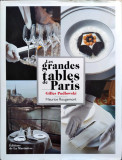 Gilles Pudlowski - Les Grandes tables de Paris