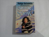 SHADOWS ON THE SNOW - MADGE SWINDELLS