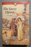 W. S. Gilbert - The Savoy Operas