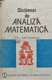 Dictionar de analiza matematica - 1978 - Romulus Cristescu (AG182)