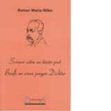 Scrisori catre un tanar poet - Rainer Maria Rilke