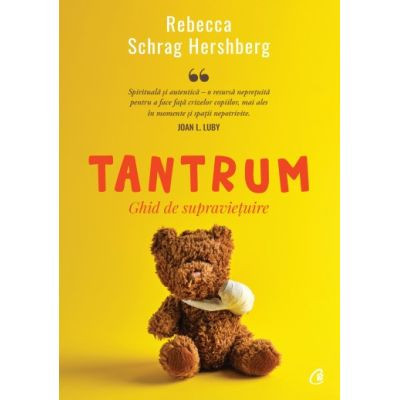 Tantrum. Ghid de supravietuire, Rebecca Schrag Hershberg foto