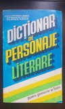 Dicționar de personaje literare pentru gimnaziu și liceu - Constanța Bărboi