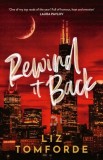 Rewind It Back : The brand new 2025 sports romance from the bestselling author of MILE HIGH: with second-chance romance found family and a lot of spic