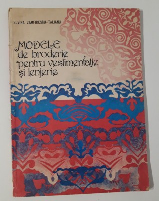 Elvira Zamfirescu Talianu Modele de broderie pentru vestimentatie si lenjerie foto