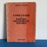 Mircea Eliade, Comentarii la legenda meșterului Manole