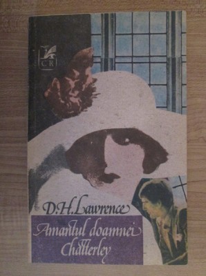 D. H. Lawrence - Amantul doamnei Chatterley foto