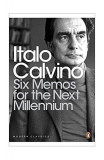 Six Memos for the Next Millennium - Paperback brosat - Italo Calvino - Penguin Books Ltd