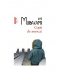 Copii de aruncat (editie de buzunar) - Ryu Murakami