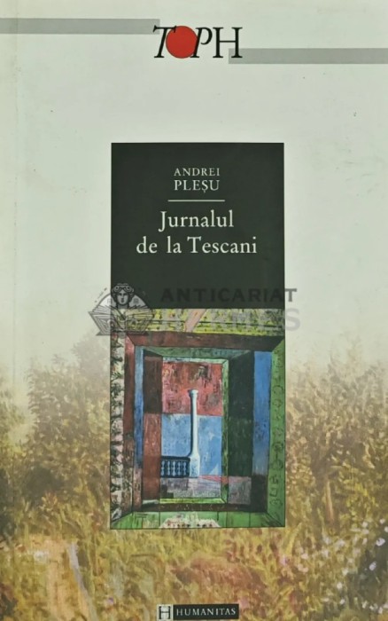 Jurnalul de la Tescani - 2003 - Andrei Plesu (Y263)