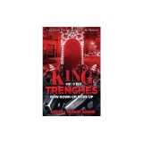 King of the Trenches