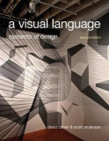 A Visual Language | David Cohen, Scott Anderson