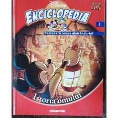 ENCICLOPEDIA DISNEY - ISTORIA OMULUI NR 1