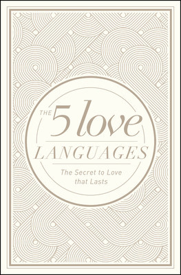 The 5 Love Languages Hardcover Special Edition: The Secret to Love That Lasts foto