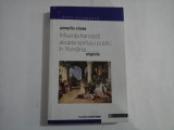 INFLUENTA FRANCEZA asupra spiritului public IN ROMANIA. ORIGINILE - Pompiliu ELIADE
