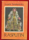 Axentie Sandomirsky &quot;Rasputin&quot; - Editura Intim