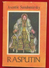 Axentie Sandomirsky &amp;quot;Rasputin&amp;quot; - Editura Intim foto