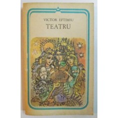 TEATRU de VICTOR EFTIMIU , 1986