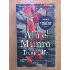 Alice Munro - Dear Life