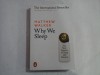 WHY WE SLEEP - MATTHEW WALKER