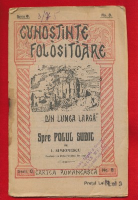 &amp;quot; Spre Polul Sudic&amp;quot; Ion Simionescu foto