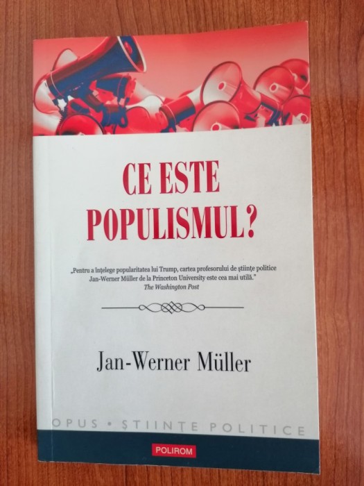 Jan-Werner Muller, Ce este populismul?