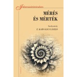 M&eacute;r&eacute;s &eacute;s m&eacute;rt&eacute;k - A m&eacute;r&eacute;s inform&aacute;ci&oacute;t&ouml;rt&eacute;net&eacute;hez, 2026