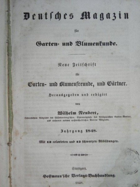 DEUTSCHES MAGAZIN FUR GARTEN UND BLUMENKUNDE- STUTTGARD 1848