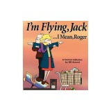 I'm Flying, Jack...I Mean, Roger