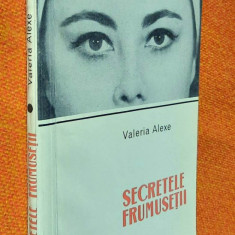 Secretele frumusetii - Valeria Alexe