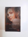 ACADEMIA VAMPIRILOR , VOL 1 de RICHELLE MEAD 2012 , EDITIE NECARTONATA