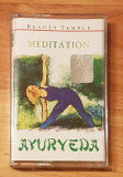 Caseta audio Meditation Ayuryeda, Casete audio
